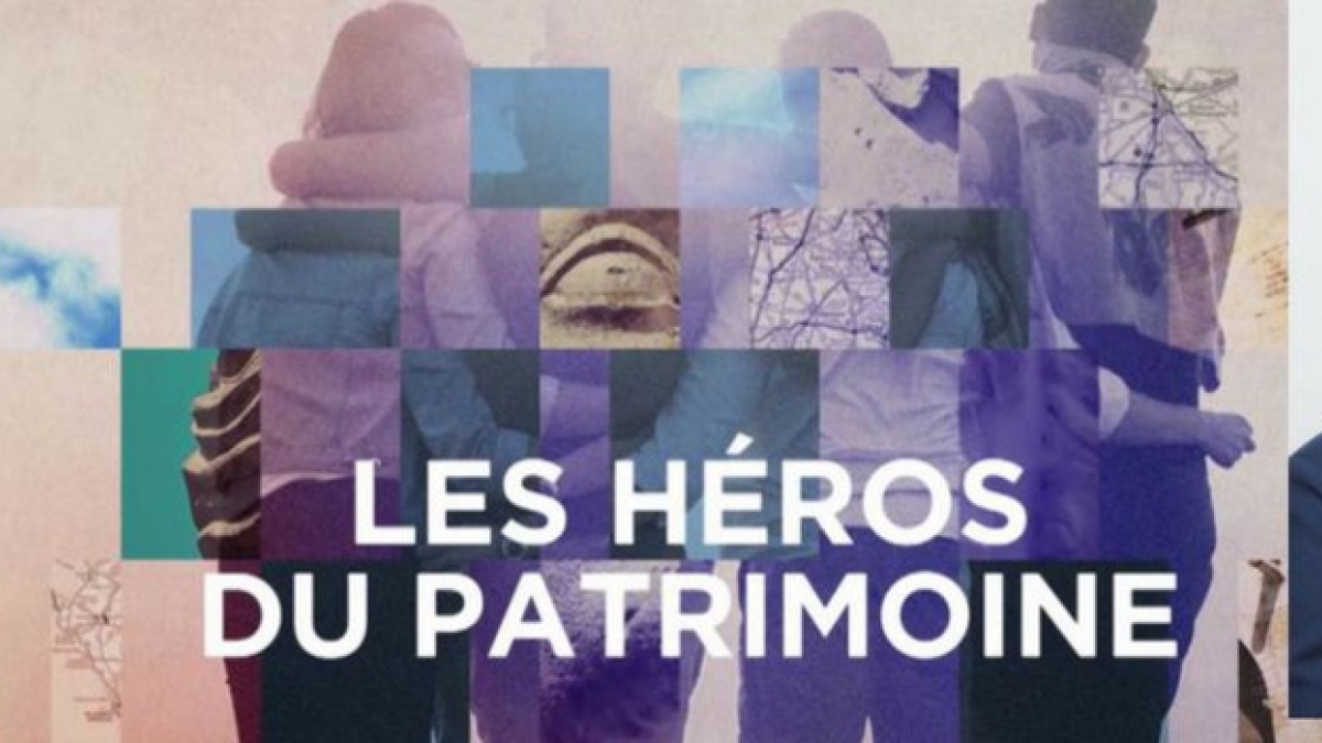 LES HEROS DU PATRIMOINE