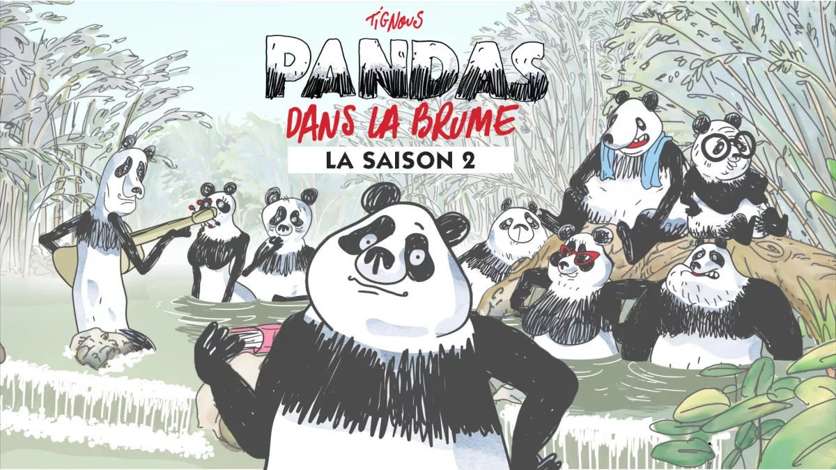 Pandas dans la brume saison 2 Pandas dans la brume saison 2