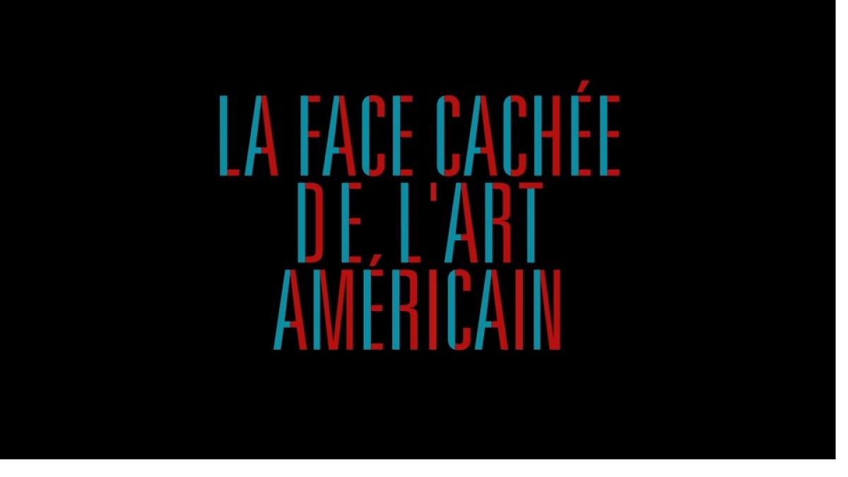 La face cachée de l'art américain