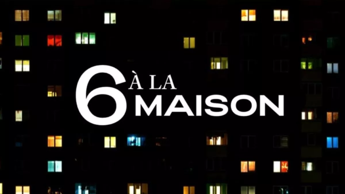 6 A LA MAISON 6 A LA MAISON