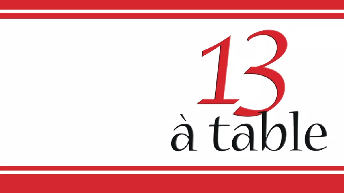 13 à table