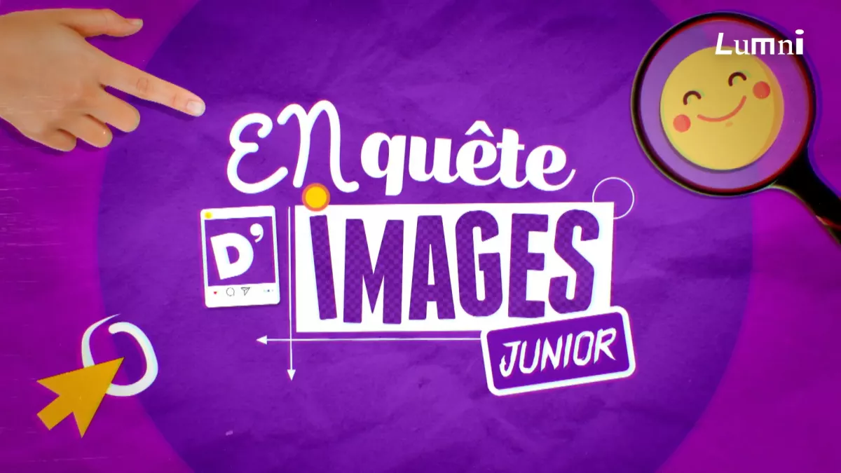 En-quête-d-images-junior_visuel_série_LUMNI