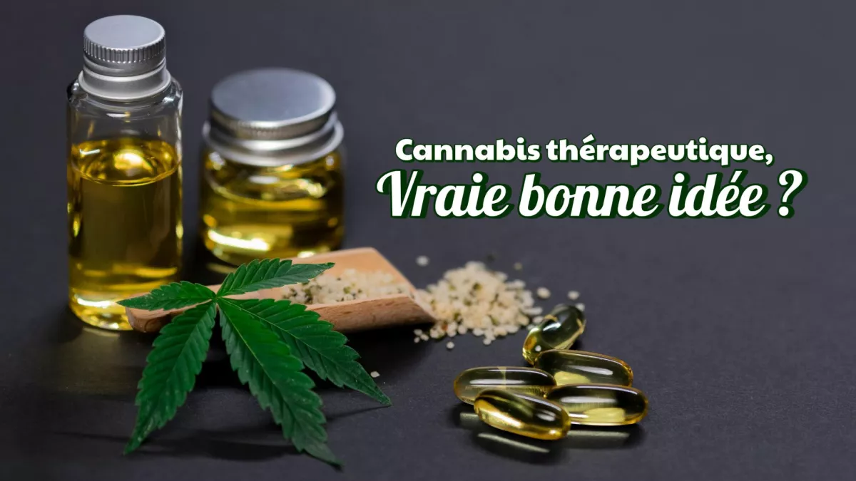 CANNABIS THERAPEUTIQUE