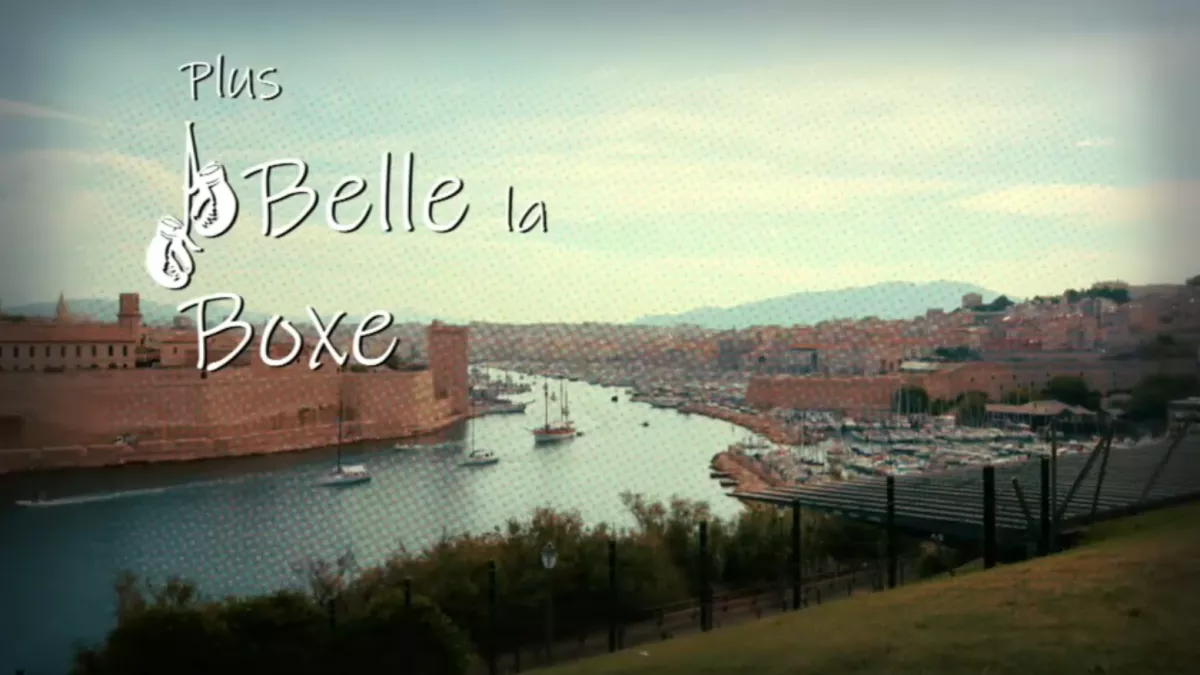 Plus Belle la Boxe