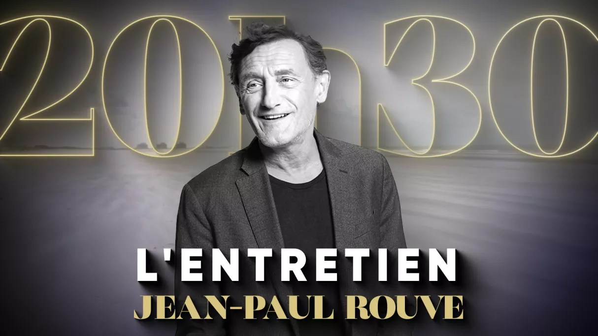 20H30 - L'entretien avec Jean-Paul Rouve
