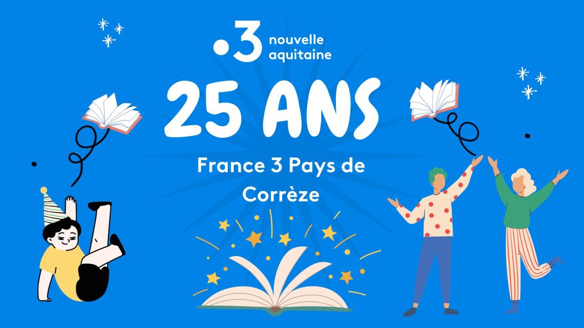 25 ans France 3 pays de Corrèze