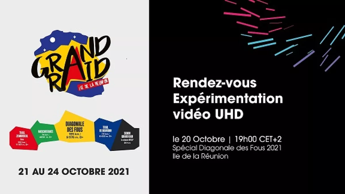 LANCEMENT DE LA CHAINE 4K UHD A TITRE EXPÉRIMENTAL A L’OCCASION DE EVÉNEMENT DU GRAND RAID 2021 Du 20 au 23 octobre, à l’occasion de la mythique course de la Diagonale des Fous du Grand Raid 2021, Réunion la 1ère et France télévisions s’associent à l’entreprise internationale « Globecast » pour proposer aux publics d’ici et d’ailleurs de vivre une nouvelle expérience en regardant le « Grand Raid » diffusé en 4K à titre expérimental avec une qualité d’image hors du commun : c’est-à-dire avec quatre fois plus de définition que l’actuelle télévision haute définition, une fidélité des couleurs, de la lu