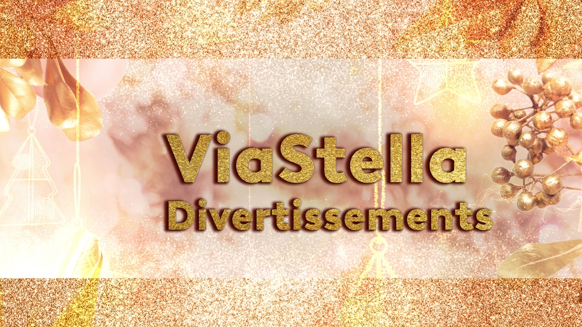 E feste à nant'à ViaStella Divertissements E feste à nant'à ViaStella Divertissements