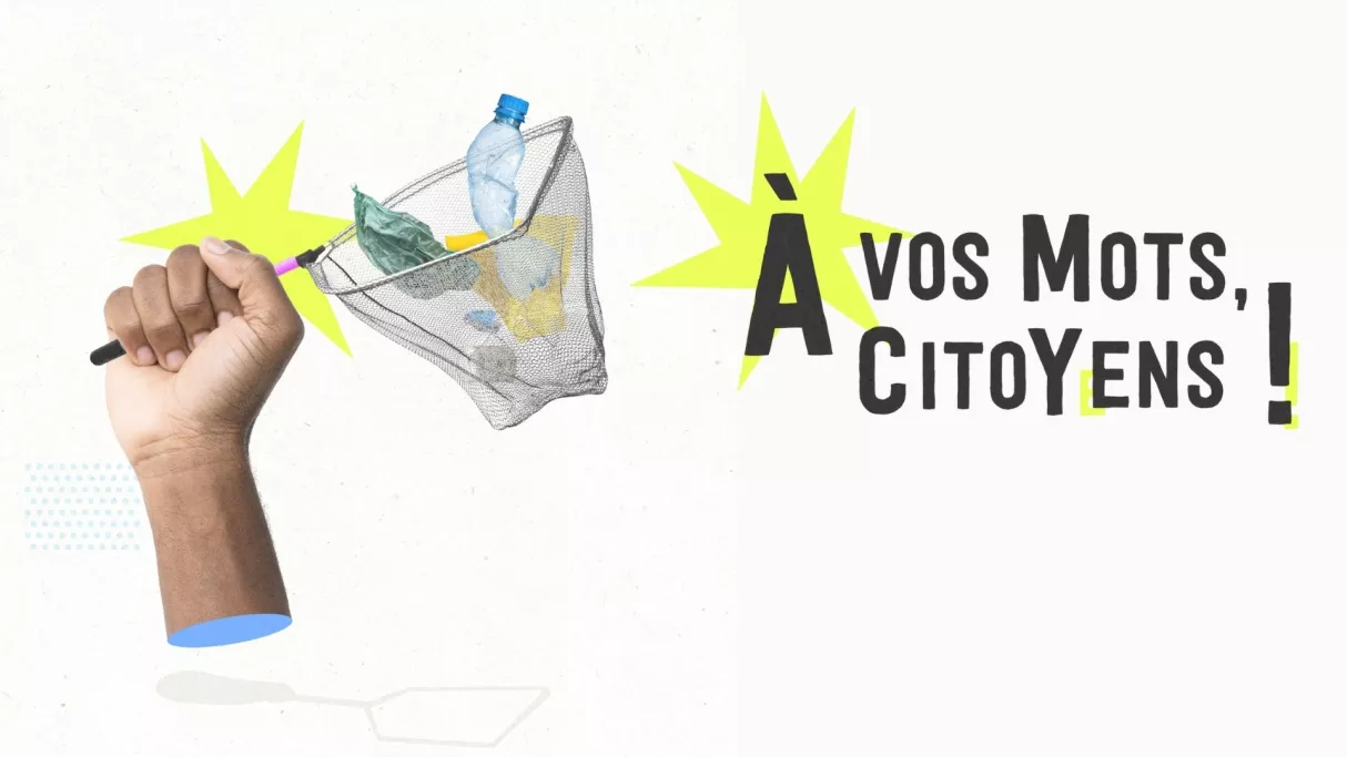 A vos mots citoyens 