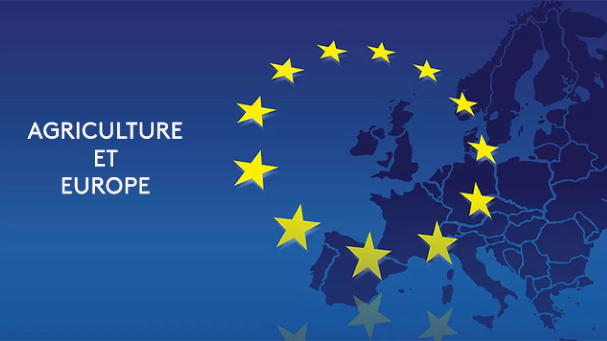 Agriculture et Europe ""