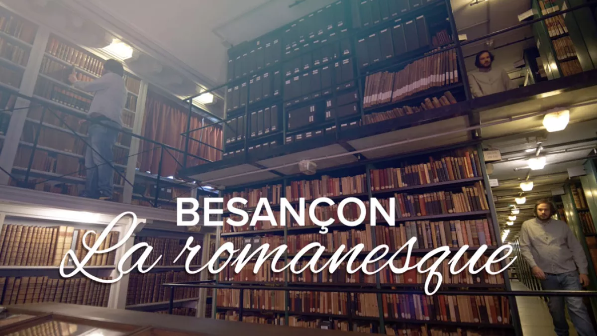 Besançon La romanesque