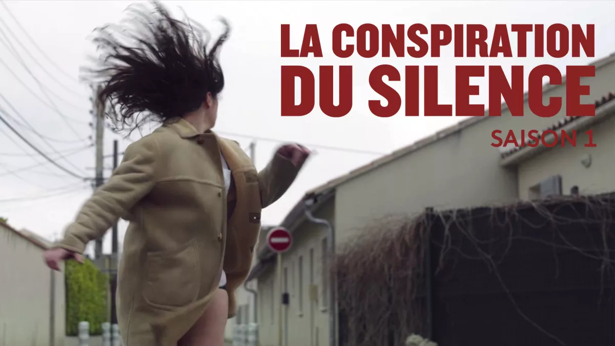 Conspiration du silence Saison 1 Conspiration du silence Saison 1