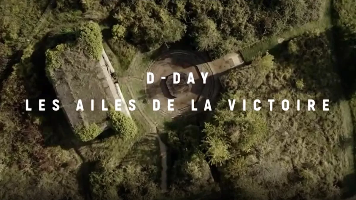 D-Day, les ailes de la victoire D-Day, les ailes de la victoire