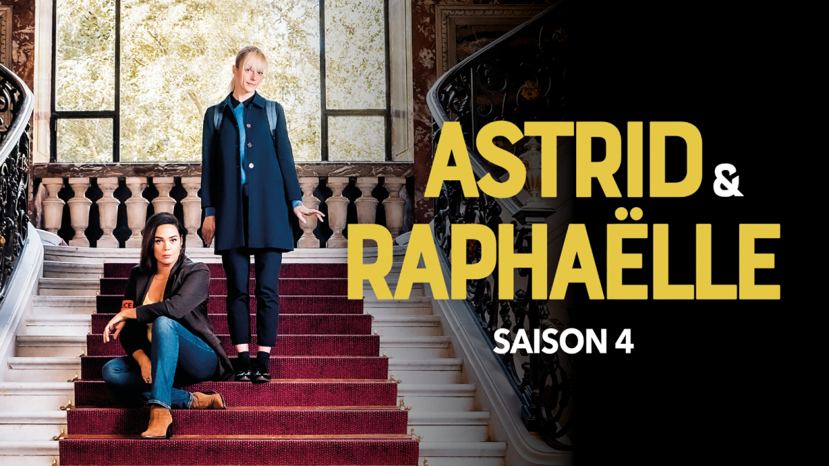 Astrid et Raphaëlle - saisons 1 à 4