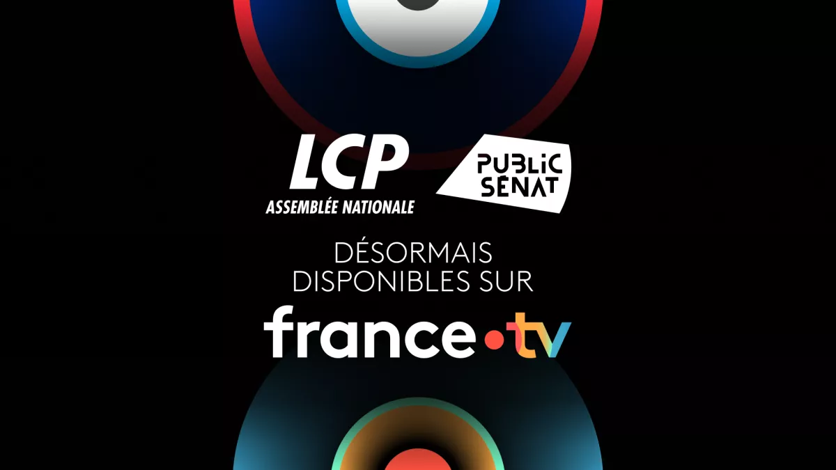 Arrivée de LCP et Public Sénat arrivent sur france.tv