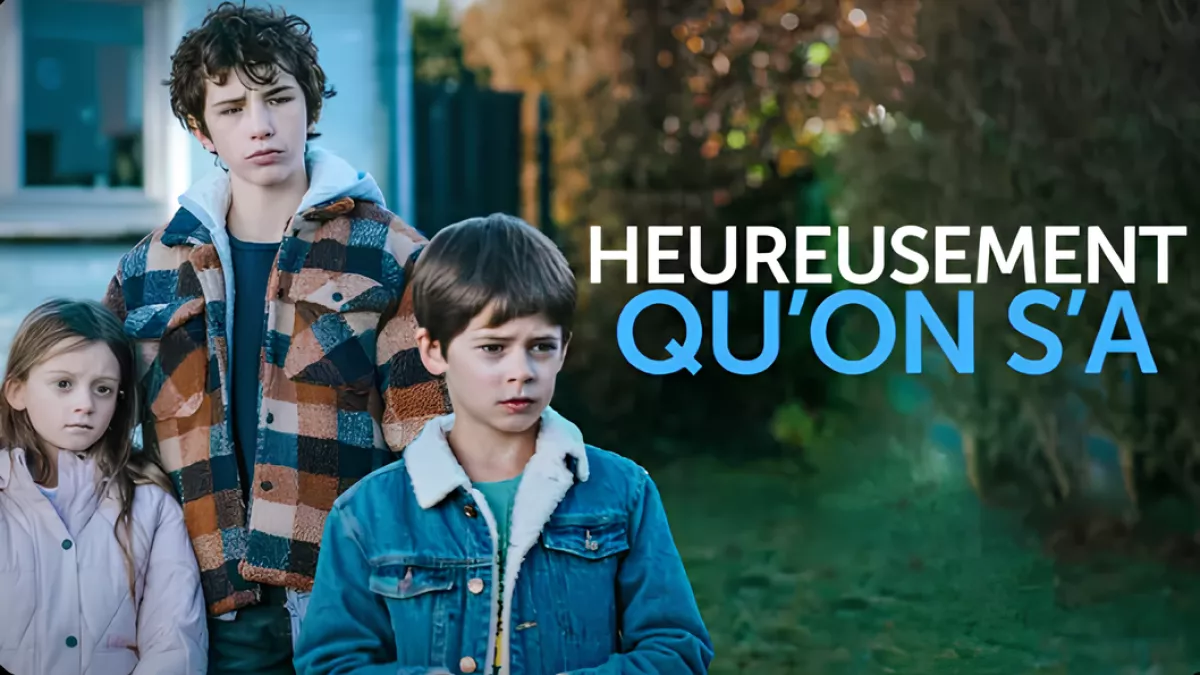 Heureusement qu'on s'a