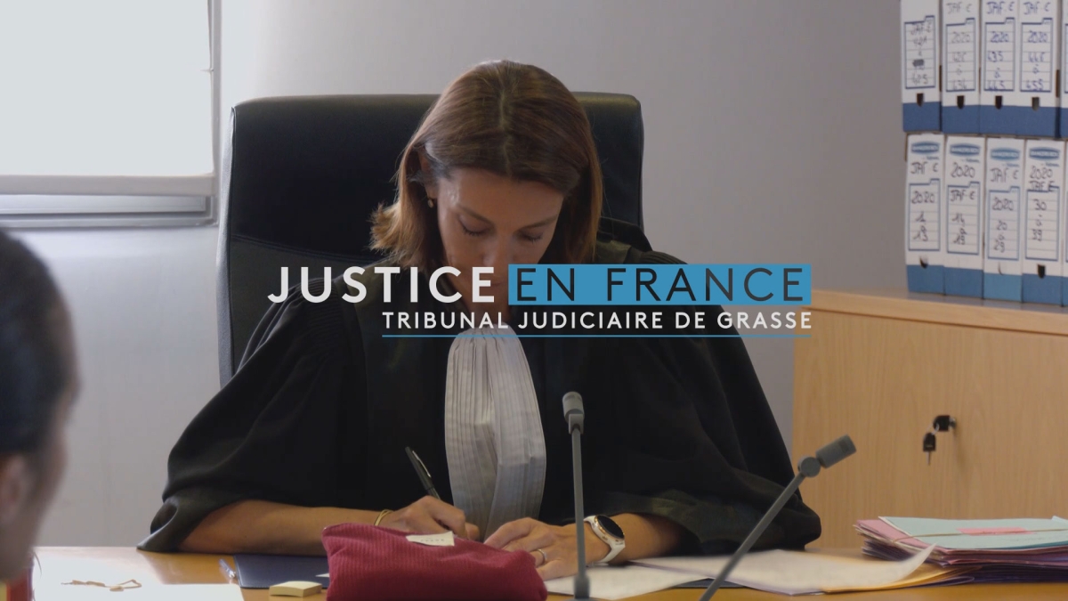 Justice en France - les affaires familiales au Tribunal de Grasse