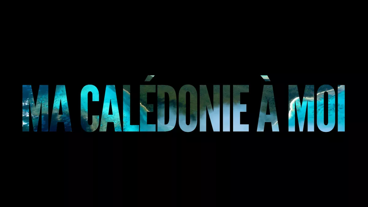 Ma Calédonie à moi