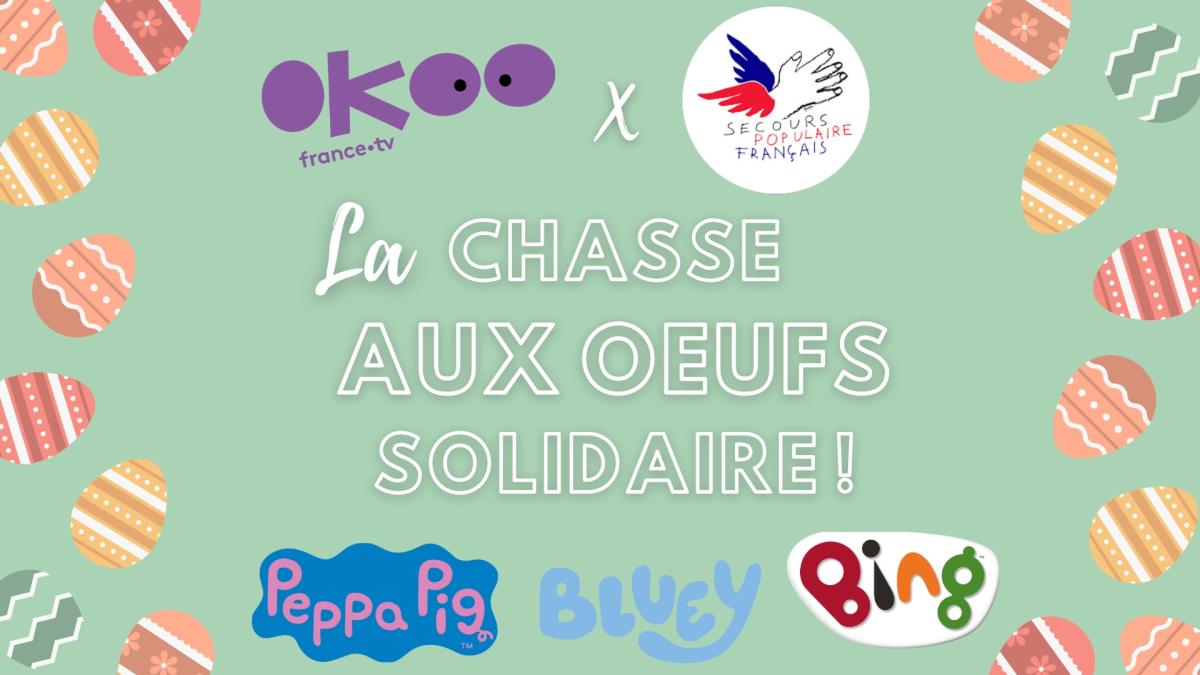 Chasse aux oeufs Secours Populaire x Okoo