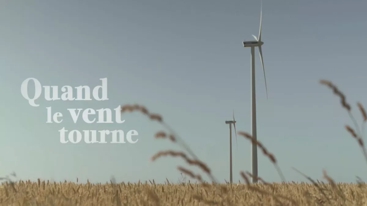 documentaire Quand le Vent tourne