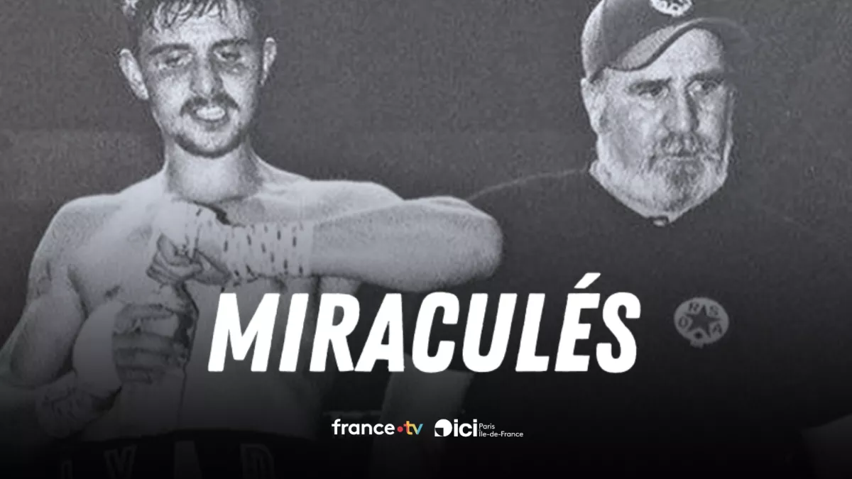 Miraculés