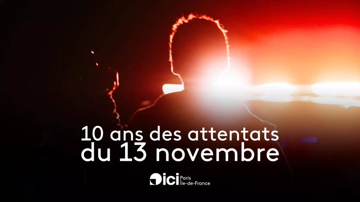 10 ans des attentats du 13 novembre