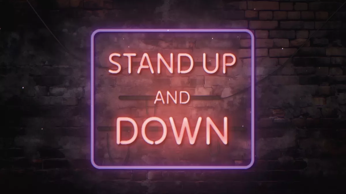 Stand Up and Down