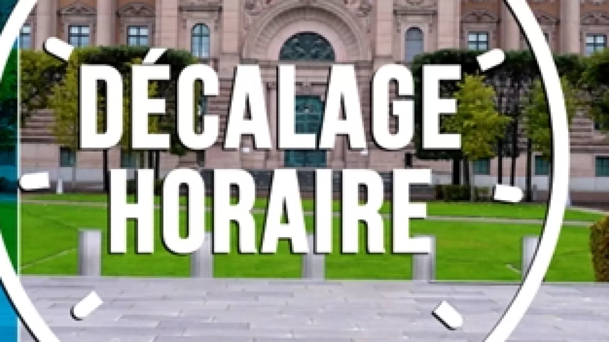 Décalage Horaire Décalage Horaire