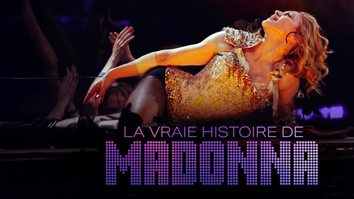 La vraie histoire de Madonna