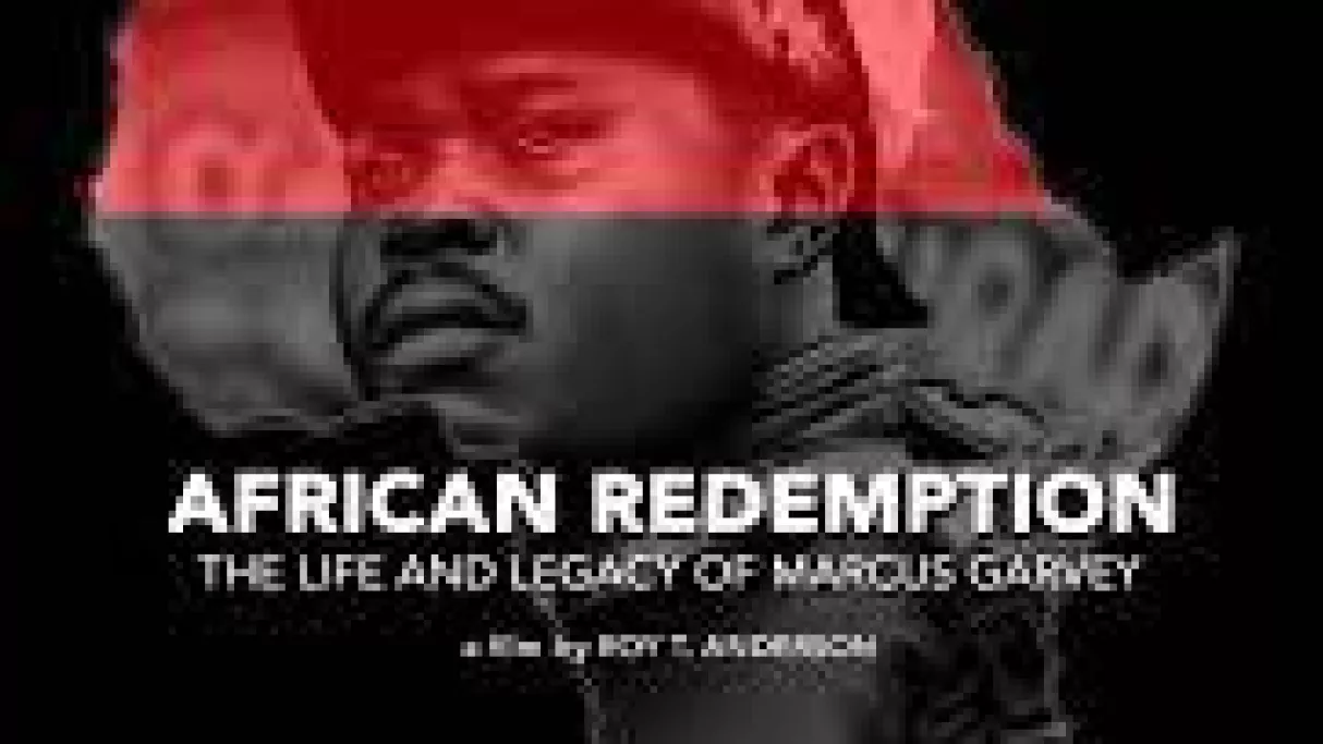Documentaire : African Redemption Marcus Garvey