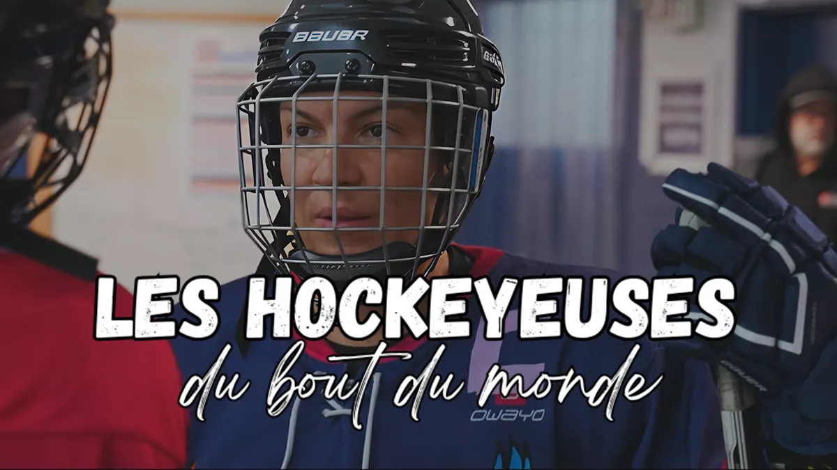 © SPM la 1ère - Les hockeyeuses du bout du monde