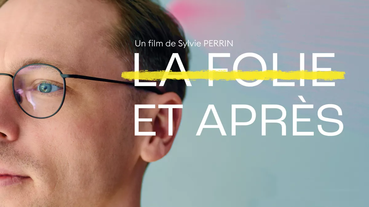 la folie et après