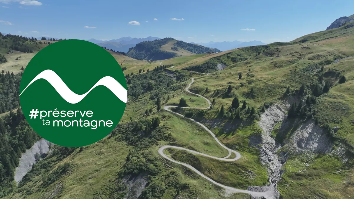 Préserve ta montagne