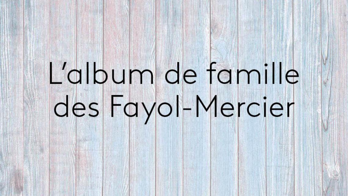 Les Fayol-Mercier 