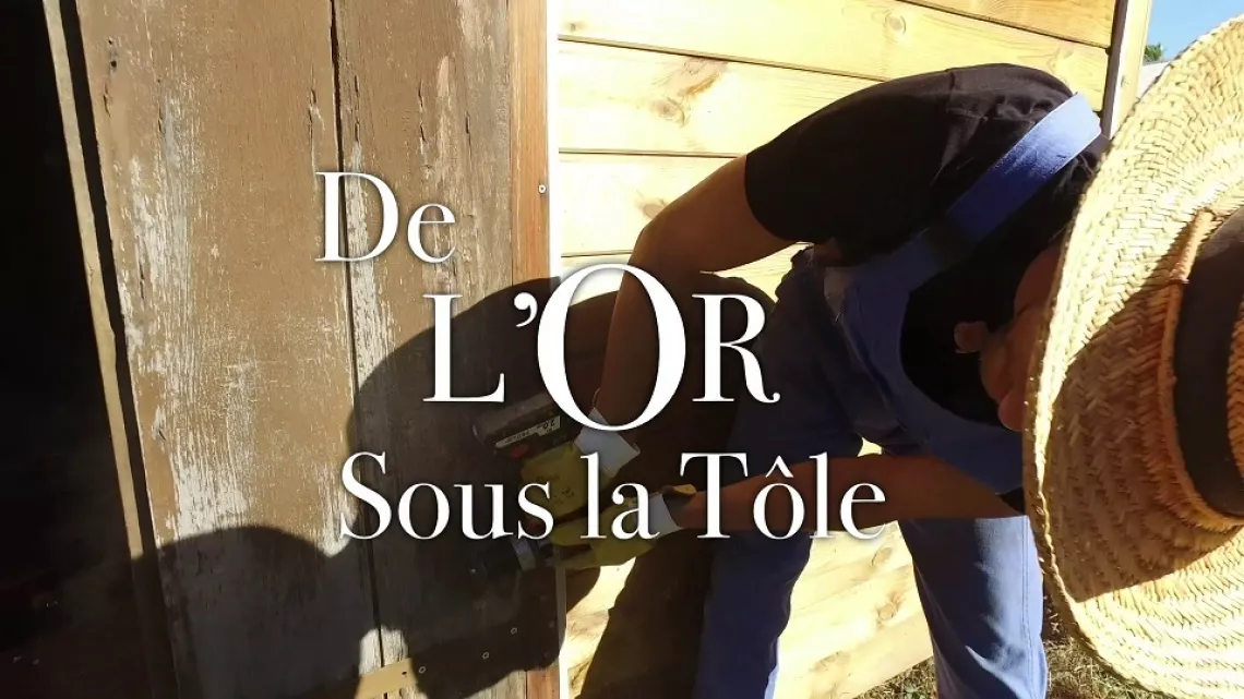 DE L'OR SOUS LA TÔLE-SAISON 3