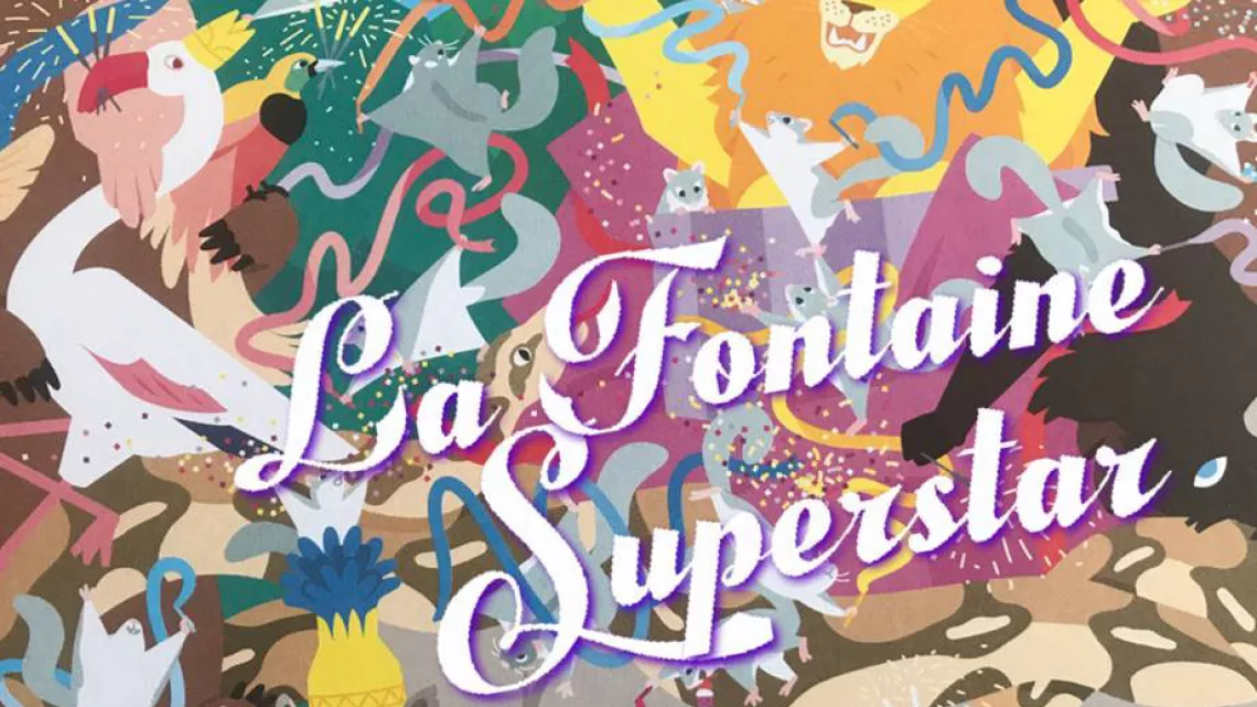 La Fontaine superstar