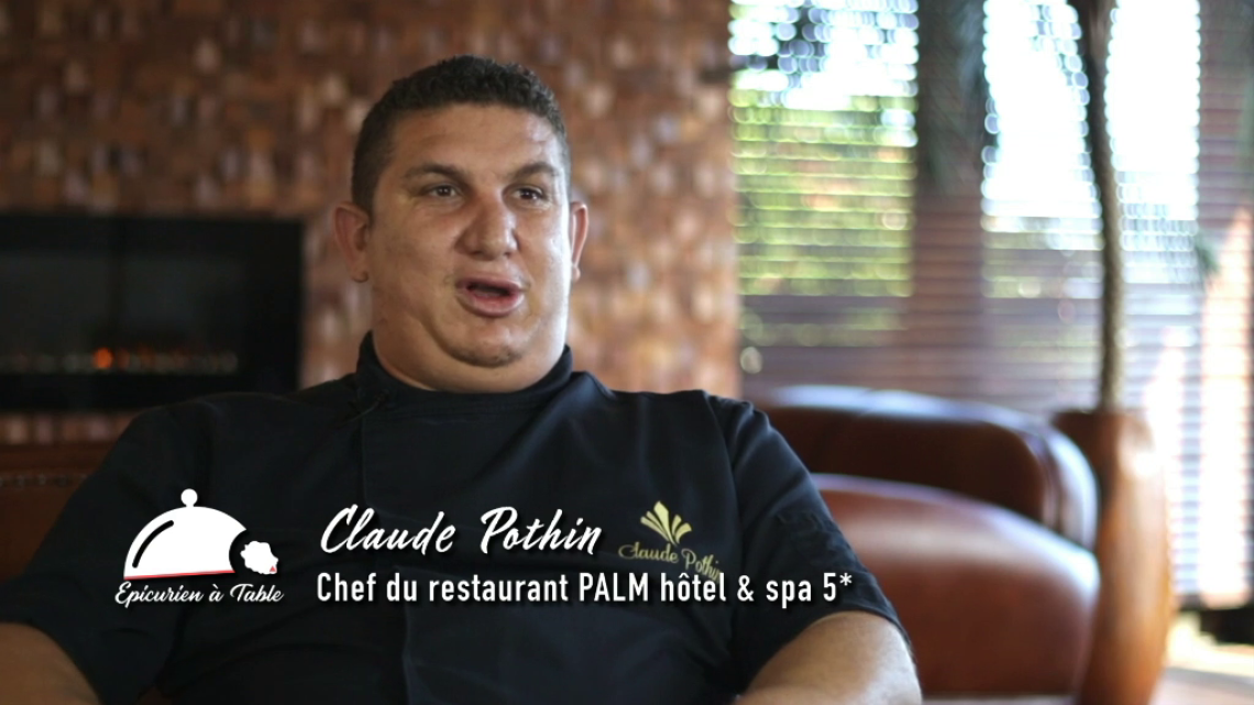 Claude Pothin, Chef du restaurant Palm hôtel & spa à Petite île de l'île de la Réunion 
