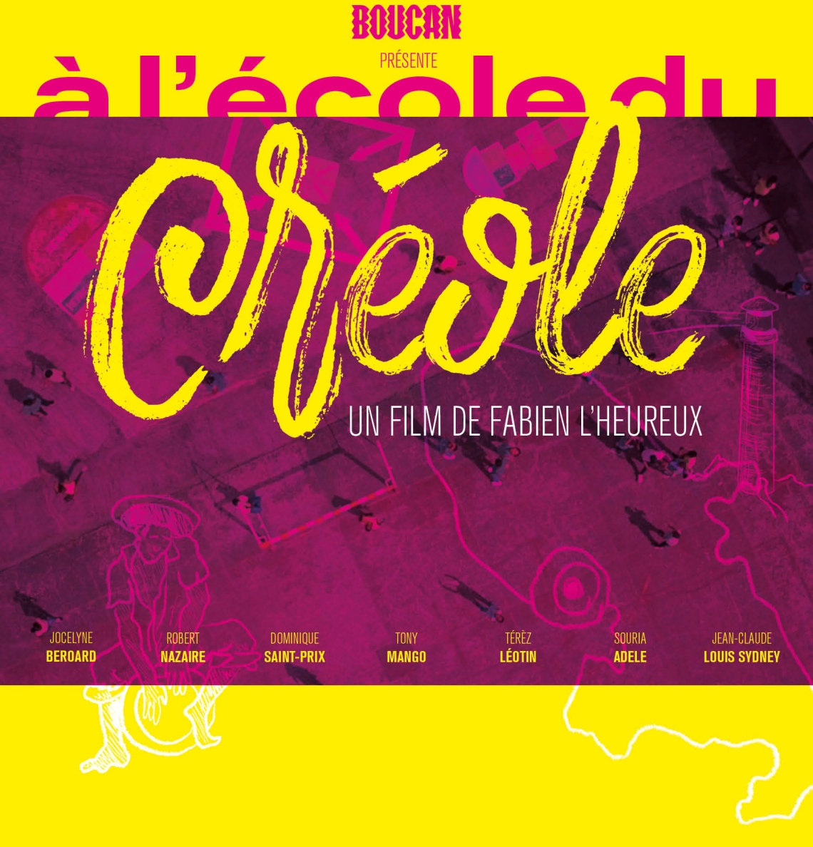 Affiche documentaire "A l'école du créole" Affiche documentaire "A l'école du créole"