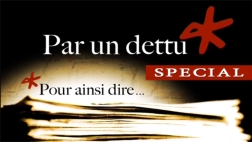 Magazine de la culture corse Par Un Dettu Spécial, magazine de la culture corse
