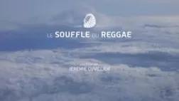 Le souffle du reggae le souffle du reggae