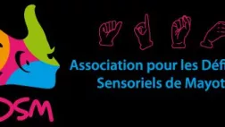 ADSM - Association pour les Déficients Sensoriels de Mayotte ADSM