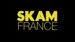 SKAM FRANCE SKAM FRANCE