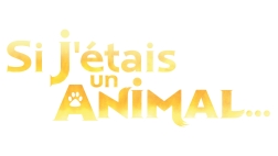 Si j'étais un animal