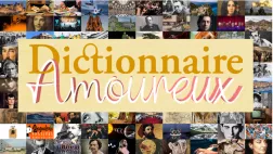 Les dictionniares amoureux