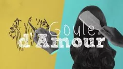 Visuel Goule d'amour