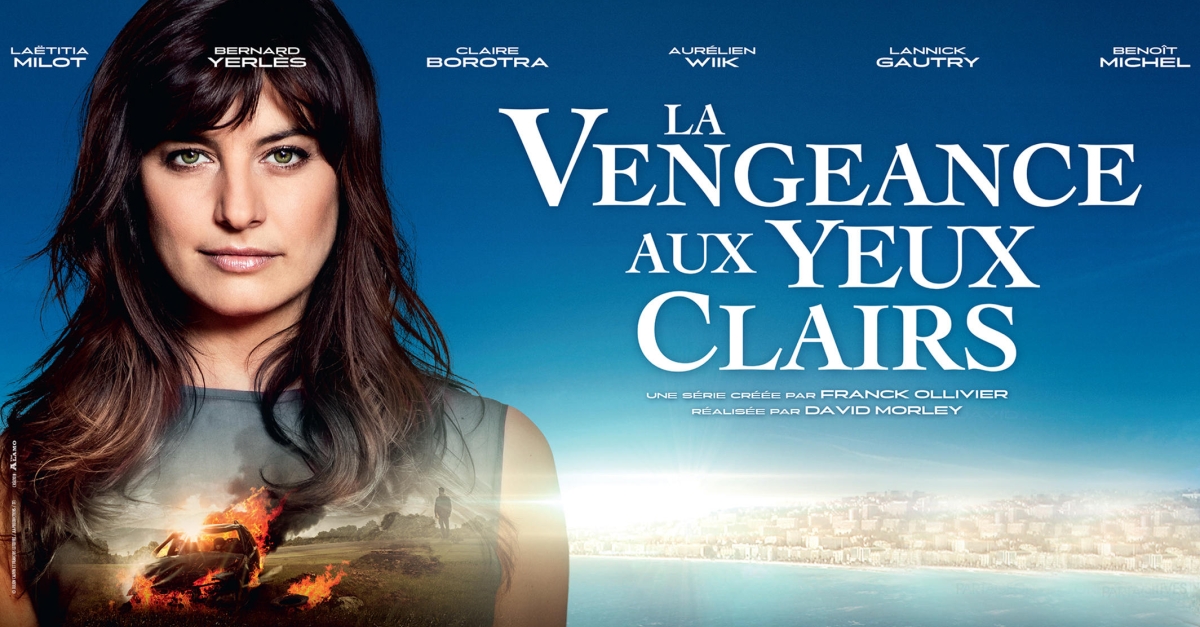 La Vengeance Aux Yeux Clairs Diffusion
