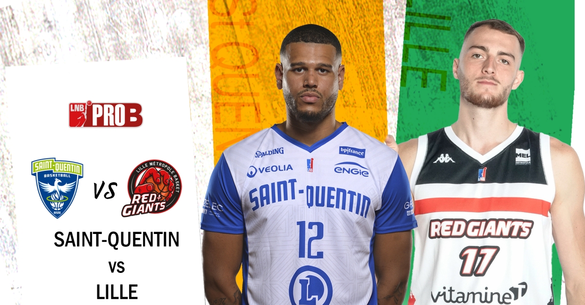 SaintQuentin Basketball Aisne / Lille Métropole Basket Red Giants FranceTvPro.fr