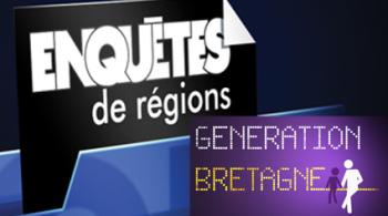 Génériques Enquêtes de régions / Génération Bretagne
