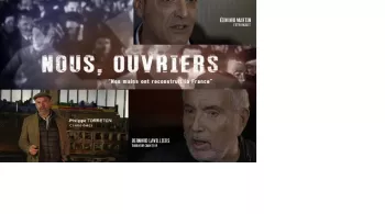 Nous ouvriers - 1er épisode