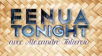 FENUA TONIGHT